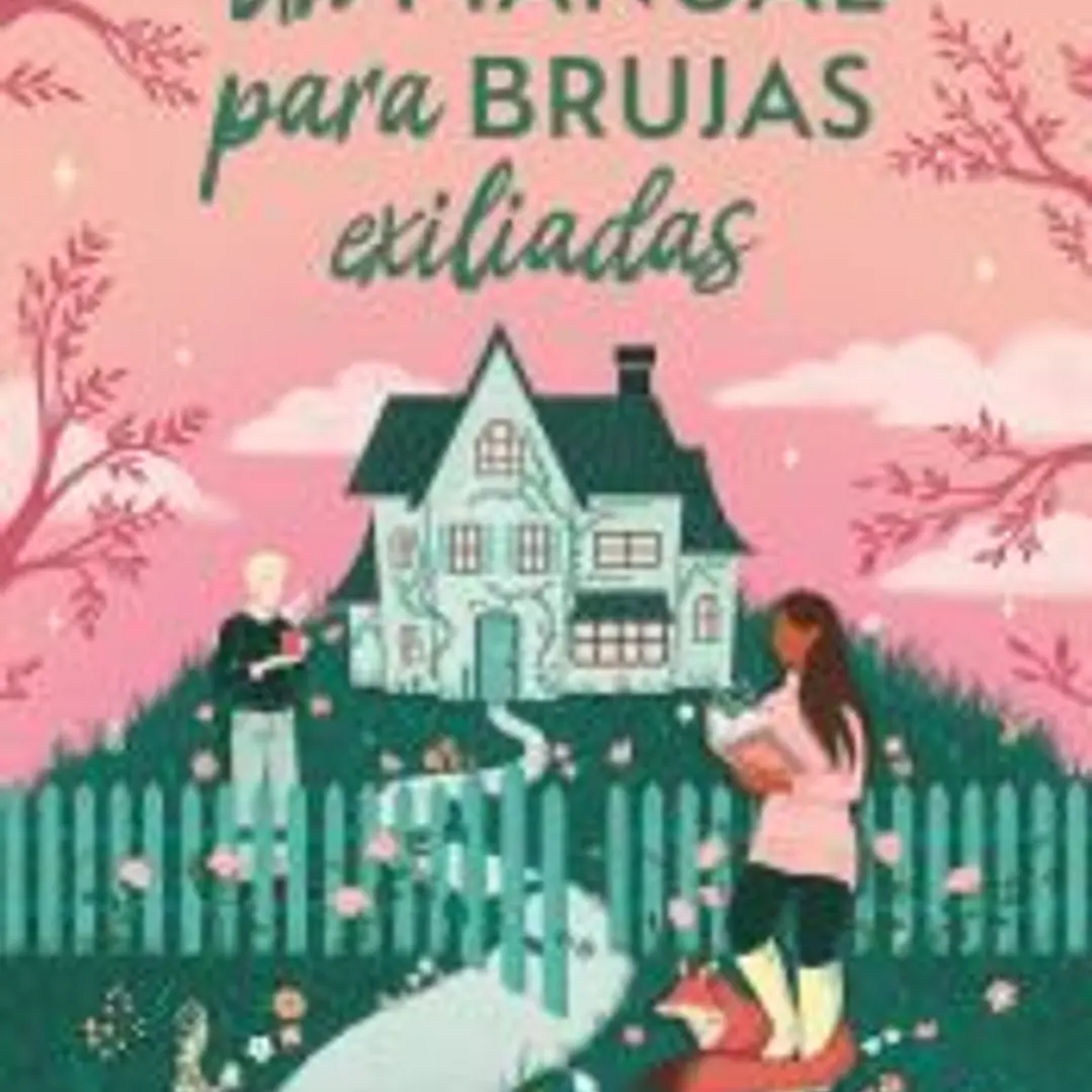 Un manual para brujas exiliadas 1