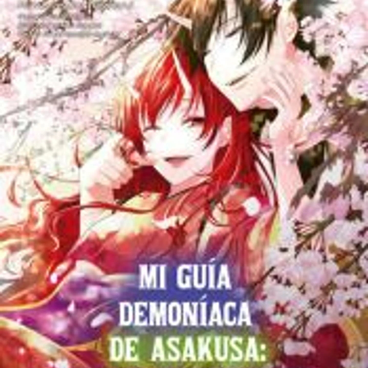MI GUIA DEMONIACA DE ASAKUSA : MANUAL PARA UN MATRIDEMONIO FELIZ 06 1