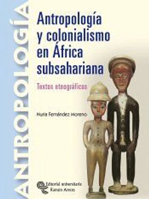 Antropología y colonialismo en África Subsahariana