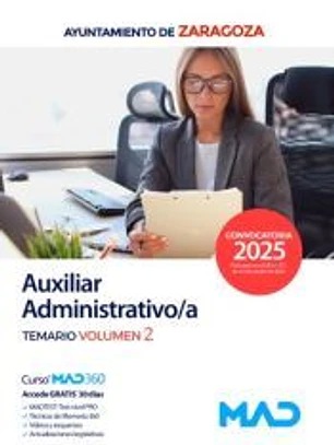 Auxiliar Administrativo/a. Temario volumen 2. Ayuntamiento de Zaragoza