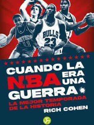 Cuando la NBA era una guerra