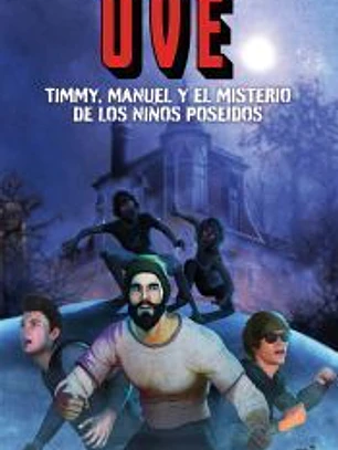 Timmy, Manuel y el misterio de los niños poseídos