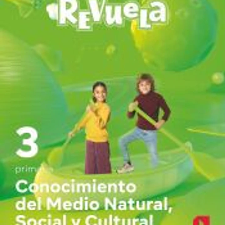 Conocimiento del Medio Natural, Social y Cultural. 3 Primaria. Revuela 1
