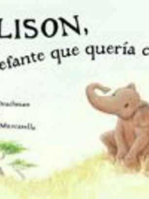 ELLISON, EL ELEFANTE QUE QUERÍA CANTAR.