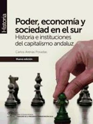 Poder, economía y sociedad en el sur