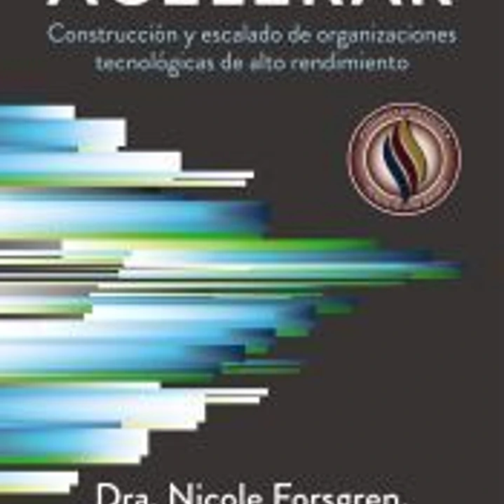 Acelerar. La ciencia del desarrollo Lean y DevOps 1