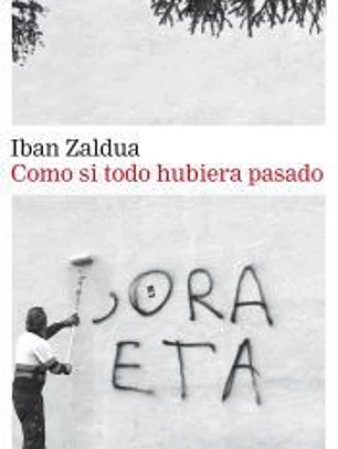 Como si todo hubiera pasado