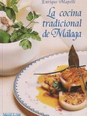 La cocina tradicional de Málaga