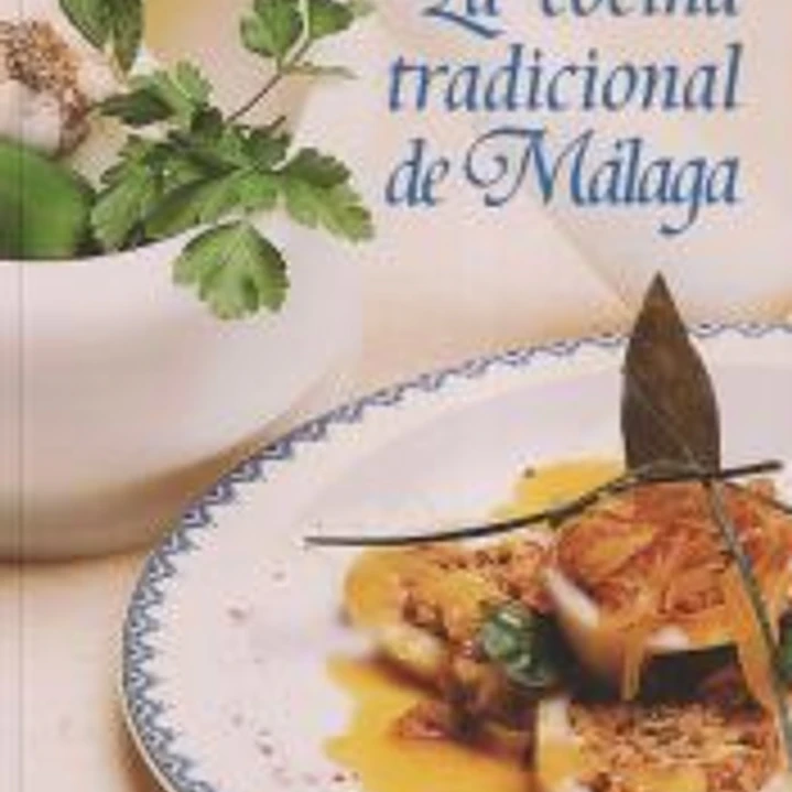 La cocina tradicional de Málaga 1