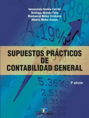 SUPESTOS PRÁCTICOS DE CONTABILIDAD GENERAL 2ª EDICIÓN