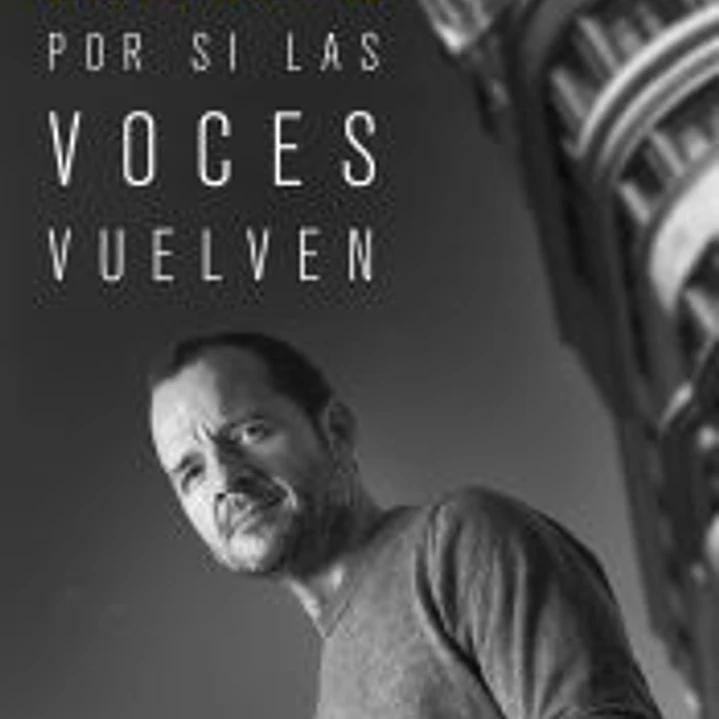 Por si las voces vuelven 1