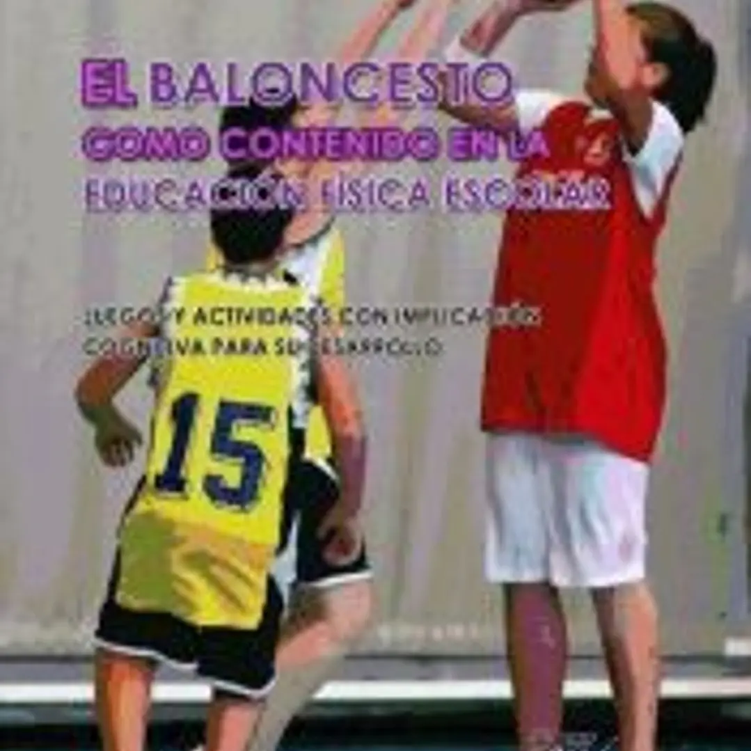 el baloncesto como contenido en la EF escolar 1