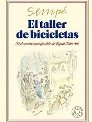 El taller de bicicletas. Nueva edición