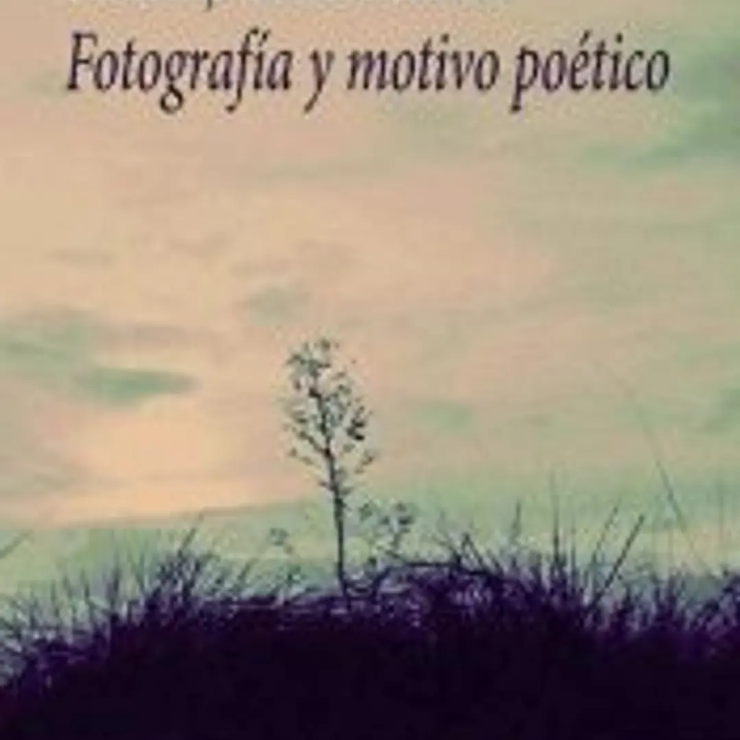 Fotografía y motivo poético 1
