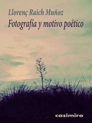 Fotografía y motivo poético