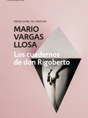 Los cuadernos de don Rigoberto