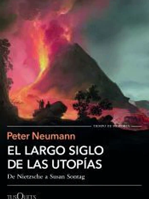 El largo siglo de las utopías
