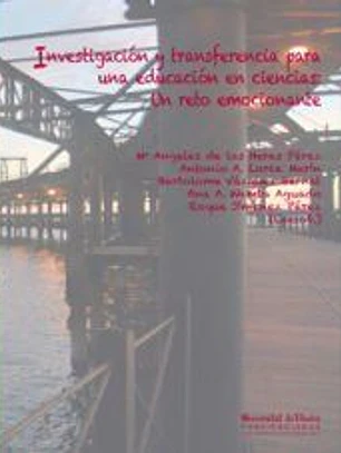 Investigación y transferencia para una educación en ciencias: un reto emocionante