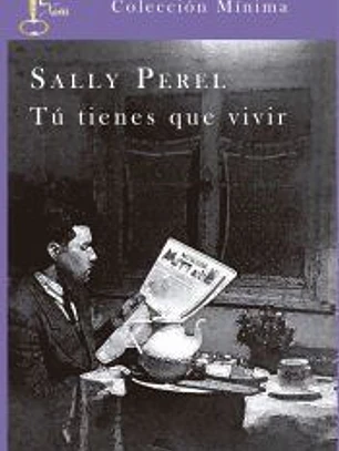 Tu tienes que vivir