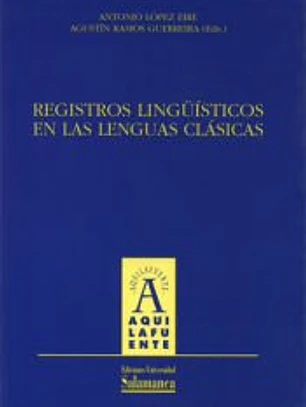 Registros lingüísticos en las lenguas clásicas