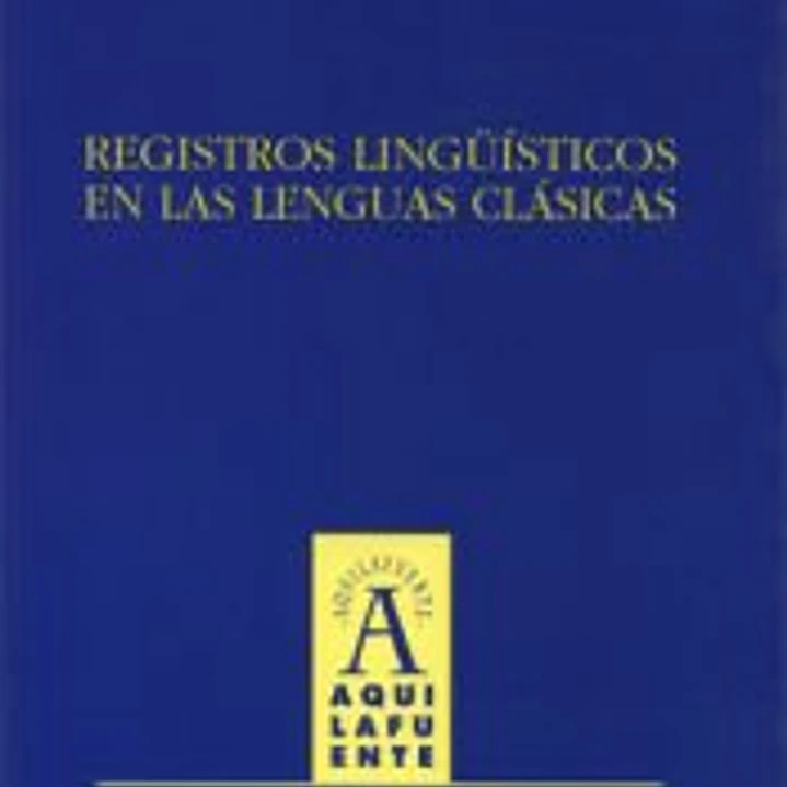 Registros lingüísticos en las lenguas clásicas 1