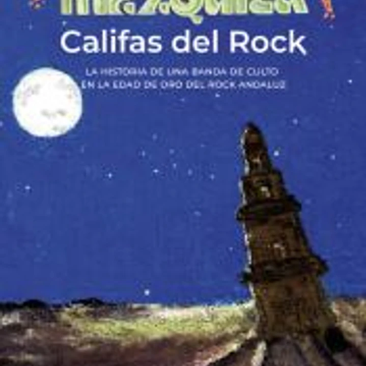 Mezquita: Califas del Rock 1