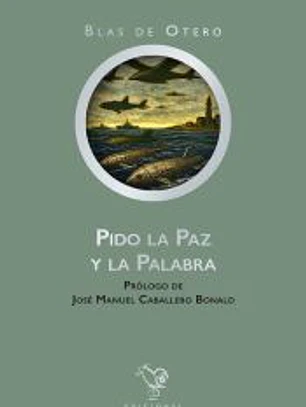 PIDO LA PAZ Y LA PALABRA