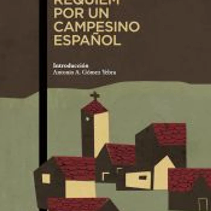 Réquiem por un campesino español 1