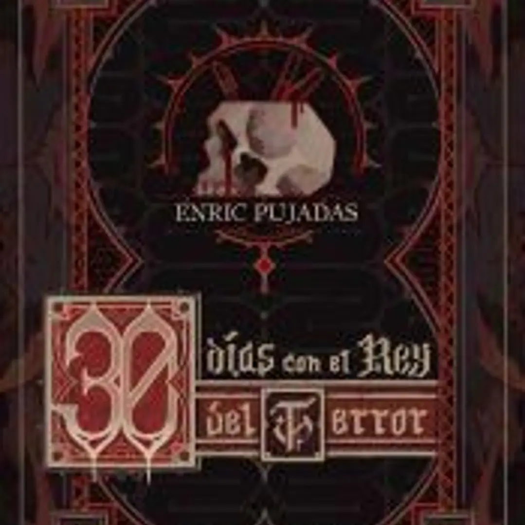 30 DÍAS CON EL REY DEL TERROR 1