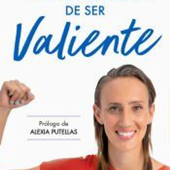 Nadie se arrepiente de ser valiente 1