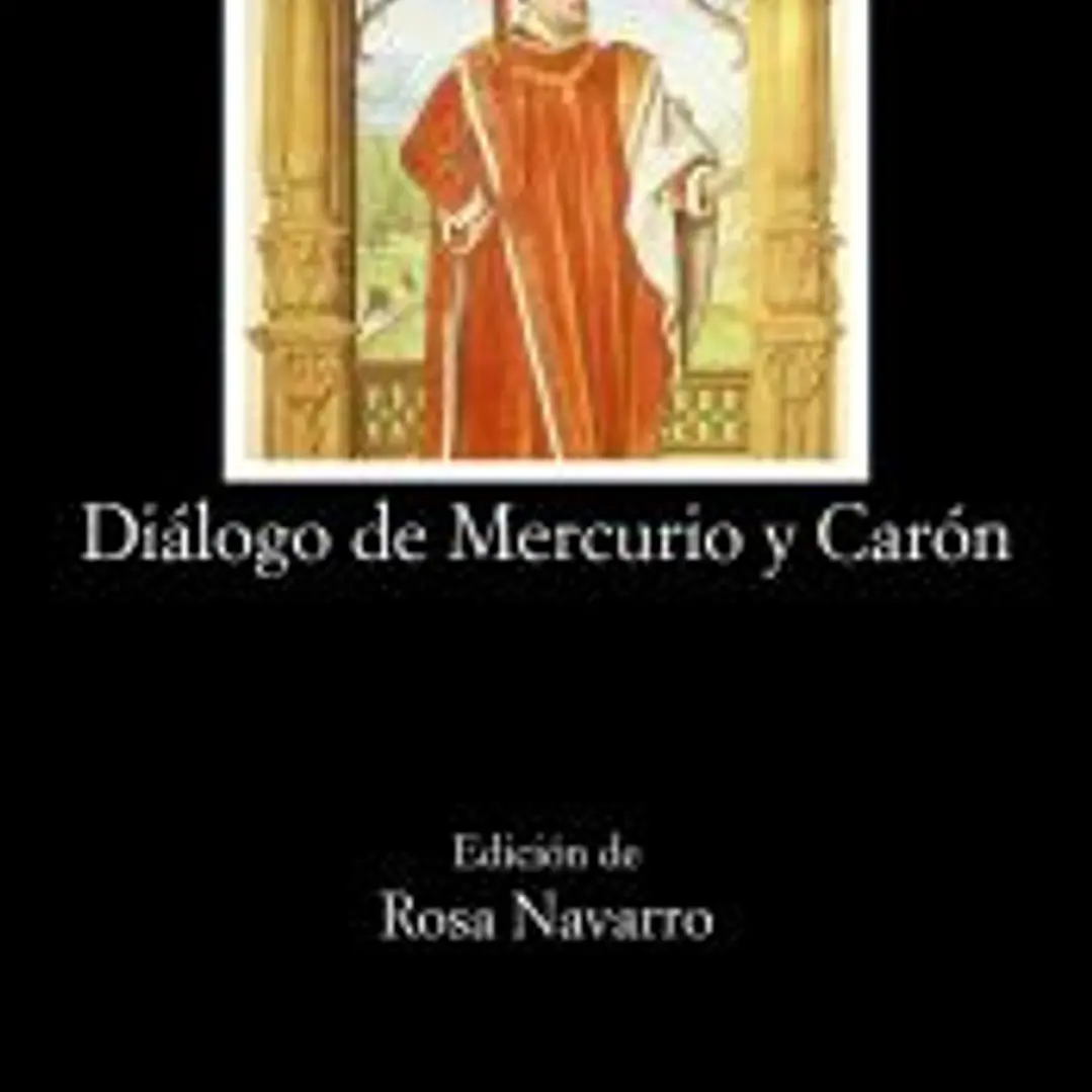 Diálogo de Mercurio y Carón 1