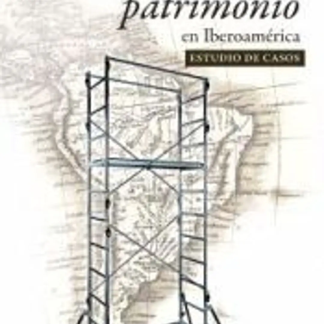 Gestión del patrimonio en Iberoamérica: el estudio de casos 1