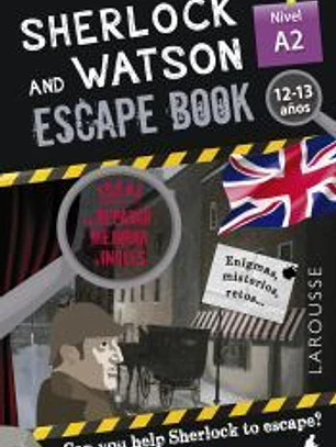 Sherlock & Watson. Escape book para repasar inglés. 12-13 años