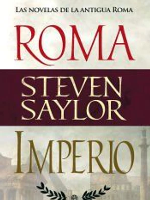 Roma e Imperio: Las novelas de Roma
