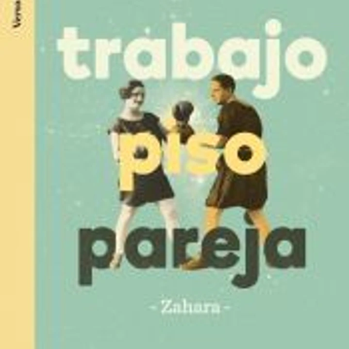 Trabajo, piso, pareja 1