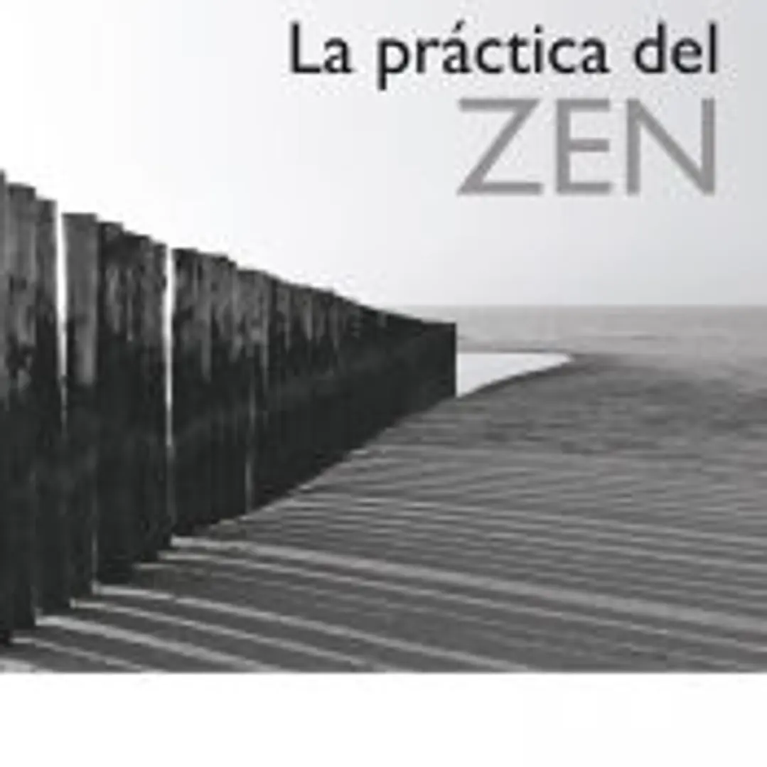 La práctica del Zen 1