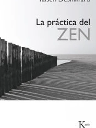 La práctica del Zen