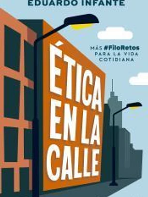 Ética en la calle