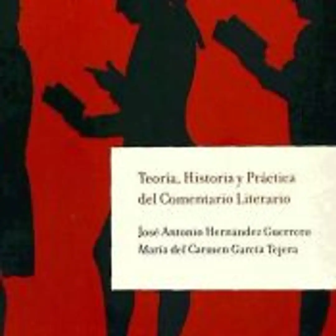 Teoría, Historia y Práctica del Comentario Literario 1
