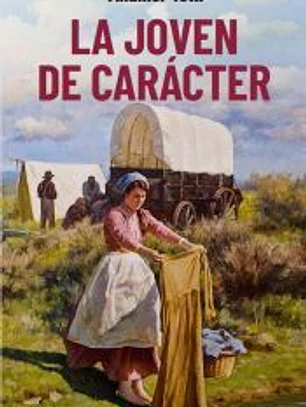 La joven de carácter