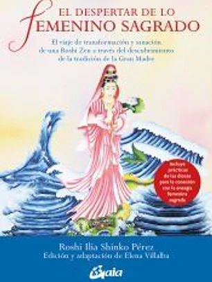 El despertar de lo femenino sagrado