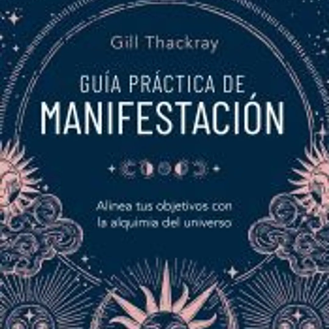 Guía práctica de manifestación 1
