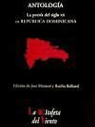 ANTOLOGIA POESIA DEL SIGLO XX EN REPUBLICA DOMINICANA
