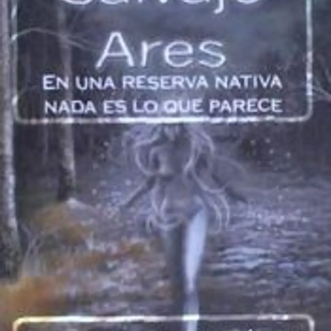Salvaje Ares: En Una Reserva Nativa NADA Es Lo Que Parece 1