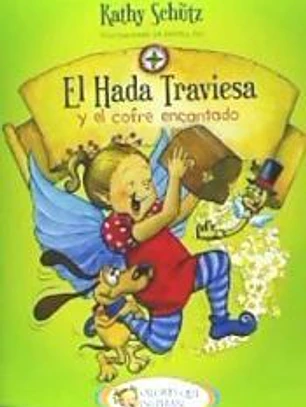 El Hada Traviesa y El Cofre Encantado