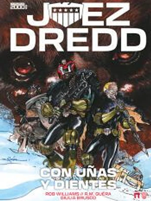 JUEZ DREDD: CON UÑAS Y DIENTES