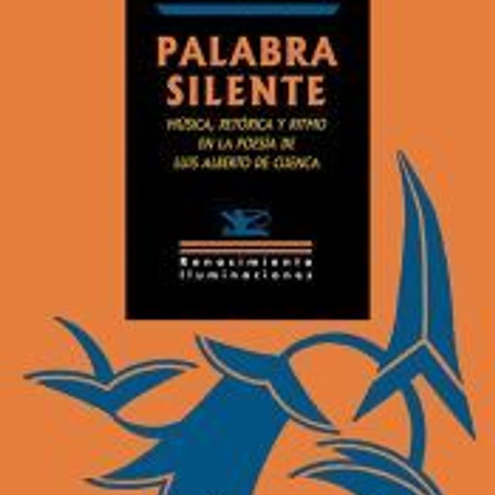 Palabra silente: música, retórica y ritmo en la poesía de Luis Alberto de Cuenca 1