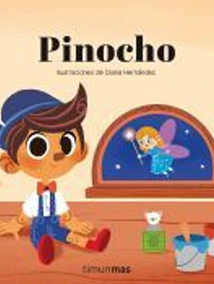 Pinocho. Cuento con mecanismos
