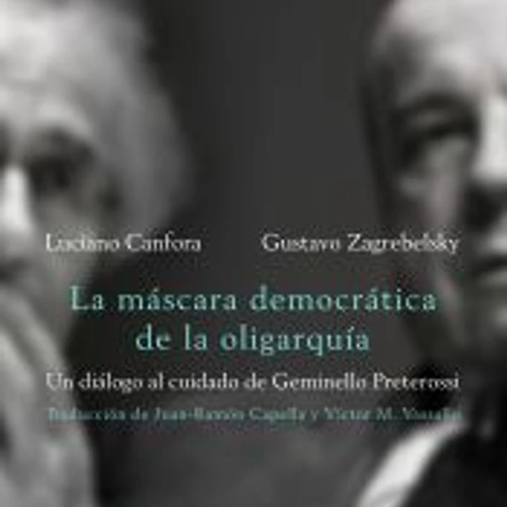 La máscara democrática de la oligarquía 1