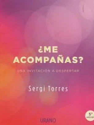 ¿Me acompañas?: Una invitación a despertar